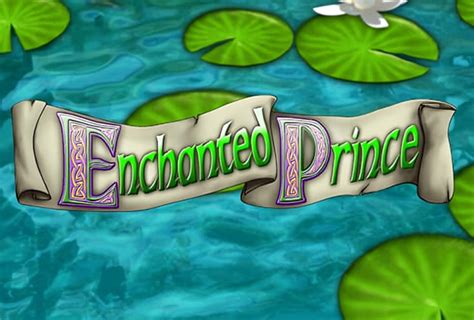Enchanted Prince Slot .